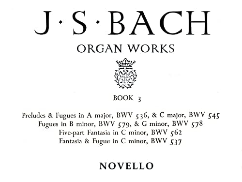 Organ Works Book 3