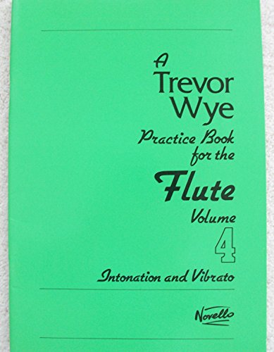 Practice Book For The Flute Volume 4