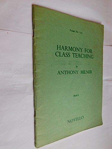Harmony For Class Teaching Book 1