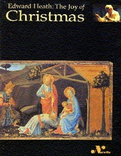 Edward Heath: The Joy of Christmas (Piano Vocal Guitar)