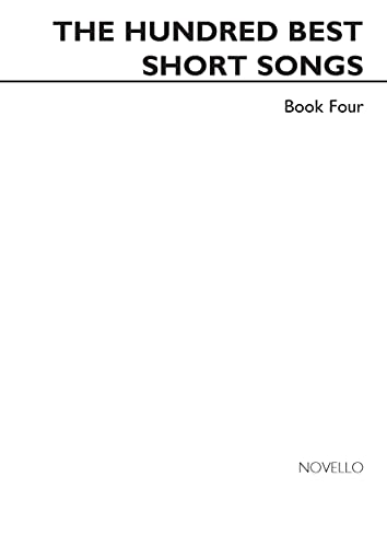 The Hundred Best Short Songs - Book Four
