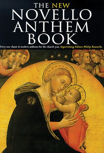 The New Novello Anthem Book