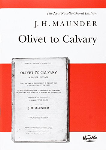 From Olivet to Calvary