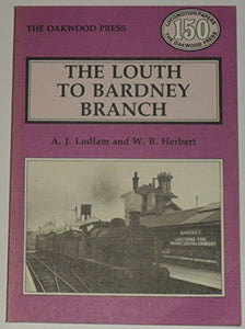 Louth to Bardney Branch 