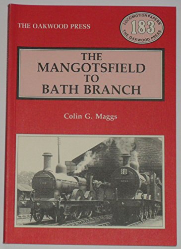 The Mangotsfield to Bath Branch