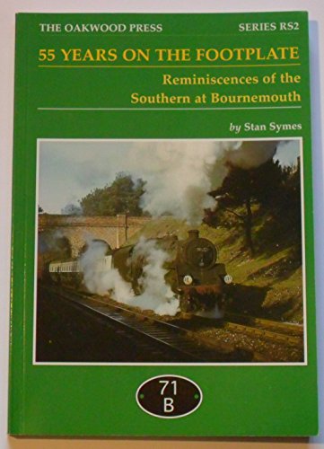 55 Years on the Footplate