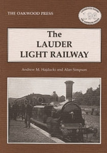 The Lauder Light Railway 