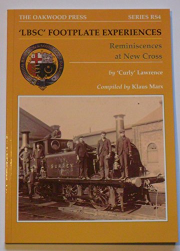 LBSC Footplate Experiences