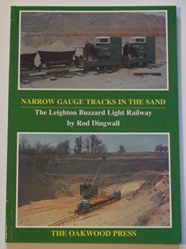 Narrow Gauge Tracks in the Sand