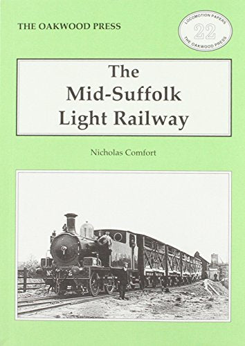 The Mid-Suffolk Light Railway