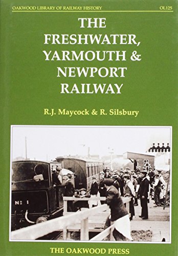 The Freshwater, Yarmouth and Newport Railway