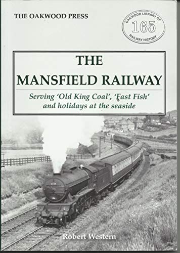 The Mansfield Railway