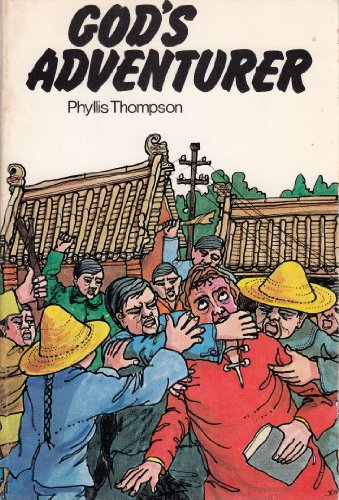 God's adventurer: Hudson Taylor