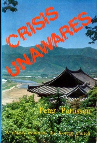 Crisis Unawares