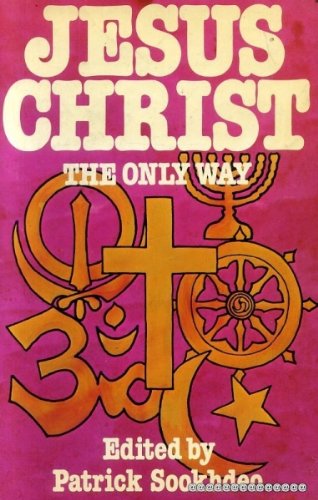 Jesus Christ the Only Way