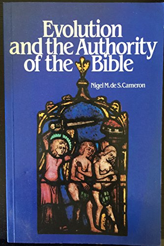 Evolution and the Authority of the Bible