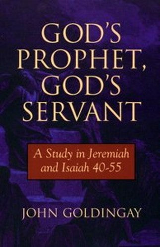 God's Prophet, God's Servant