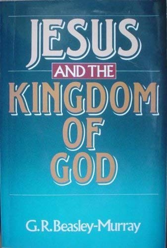Jesus and the Kingdom of God