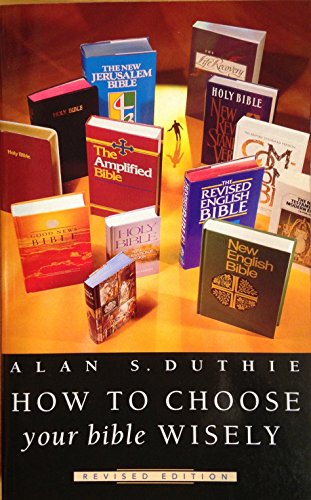 How to Choose Your Bible Wisely
