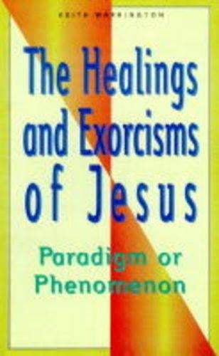 Healings and Exorcisms of Jesus