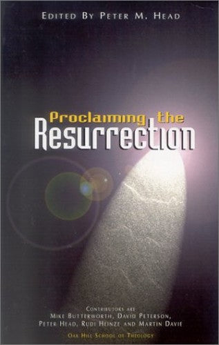 Proclaiming the Resurrection