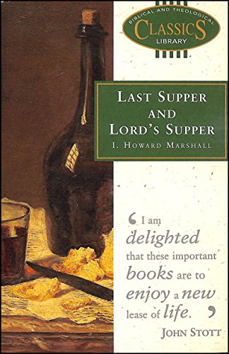 Last Supper and Lord's Supper
