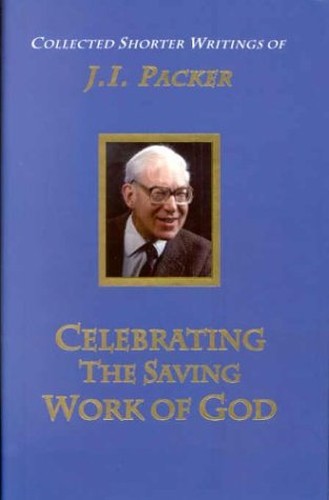 Celebrating the Saving Work of God