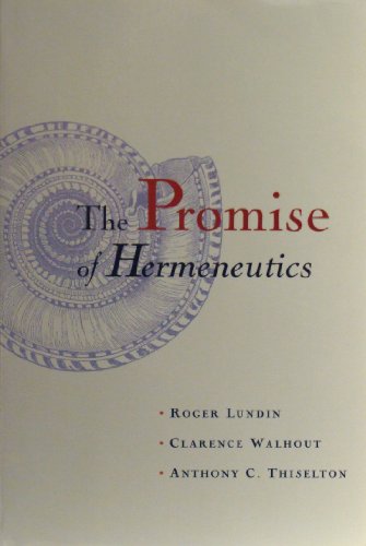 The Promise of Hermeneutics