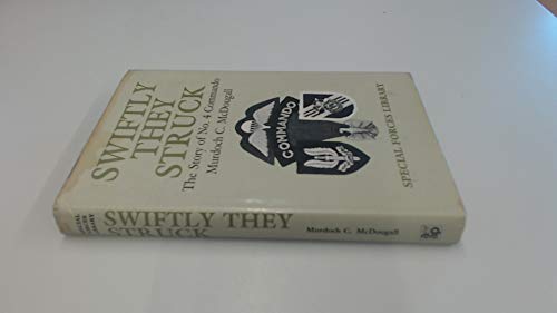 Swiftly They Struck