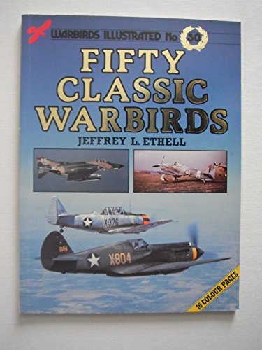 50 Classic Warbirds