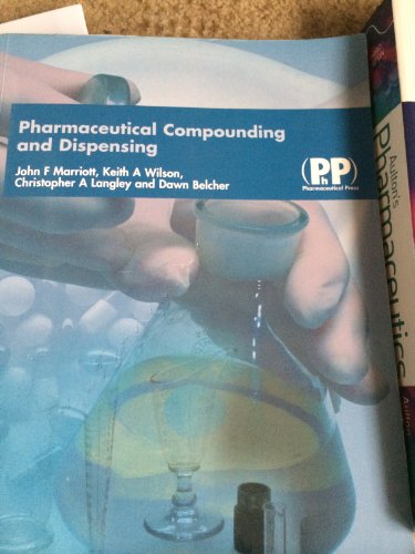 Pharmaceutical Compounding and Dispensing