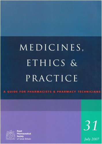 Medicines, Ethics and Practice