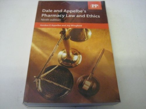 Dale and Appelbe's Pharmacy Law and Ethics