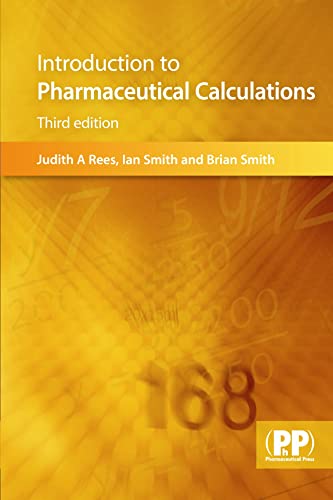 Introduction to Pharmaceutical Calculations