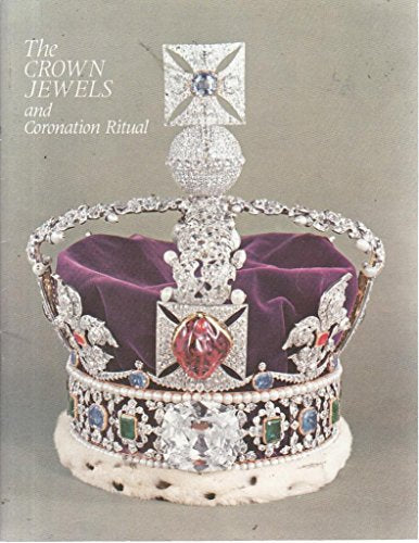 Crown Jewels and Coronation Ritual