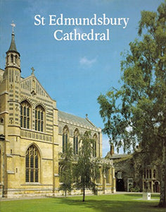 Saint Edmundsbury Cathedral 