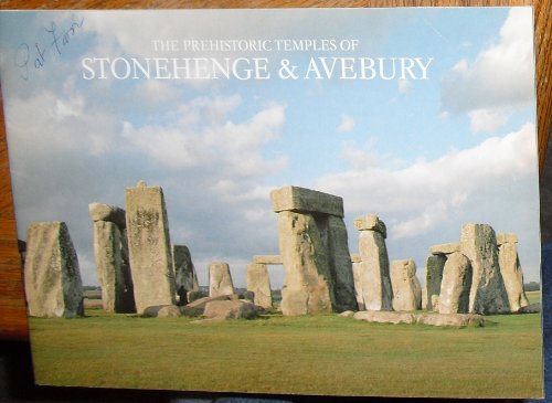 Prehistoric Temples of Stonehenge and Avebury