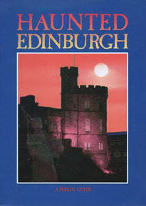 Haunted Edinburgh 