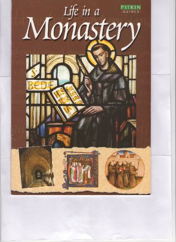 Life in a Monastery