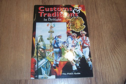 Customs & Traditions in Britain