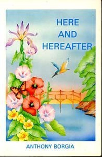 HERE AND HEREAFTER