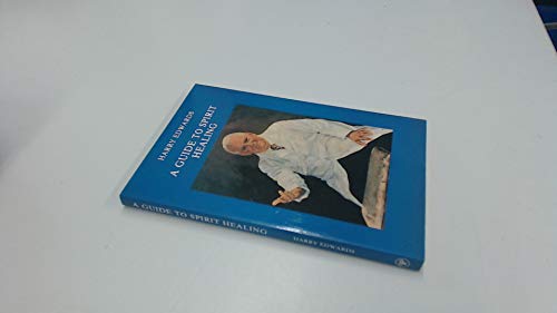 A Guide To Spirit Healing