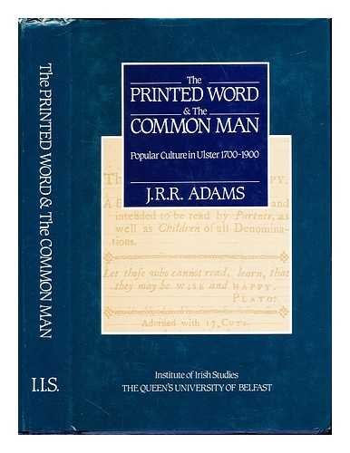 The Printed Word and the Common Man