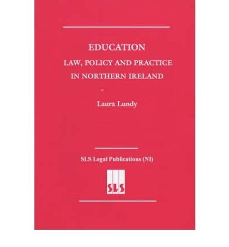 Education: Law, Policy and Practice in Northern Ireland