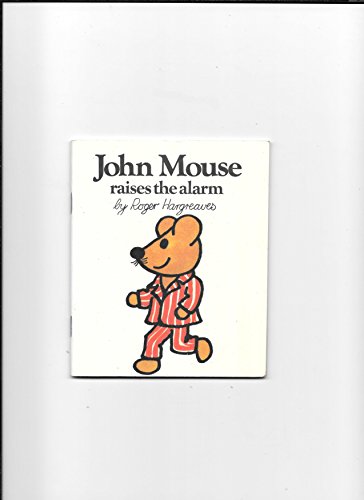 John Mouse Raises the Alarm