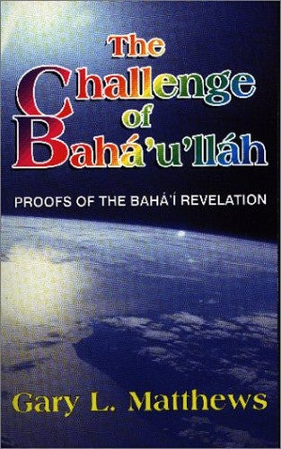 Challenge of Baha'u'llah