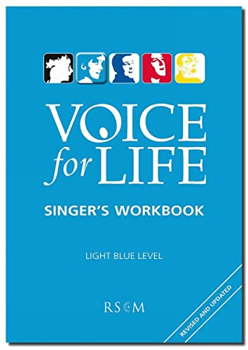 Voice for Life Singer's Workbook 2 - Light Blue Level