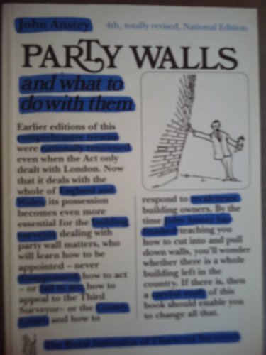 Party Walls and What to Do with Them