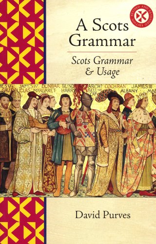 A Scots Grammar and Usage