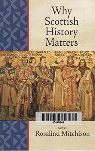 Why Scottish History Matters